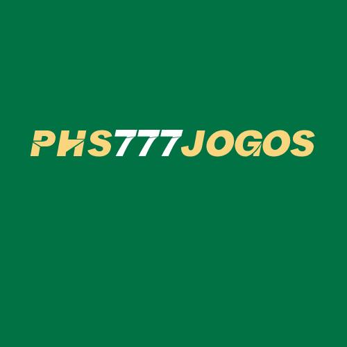 Logo da PHS777JOGOS